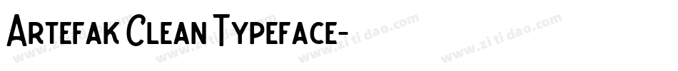 Artefak Clean Typeface字体转换